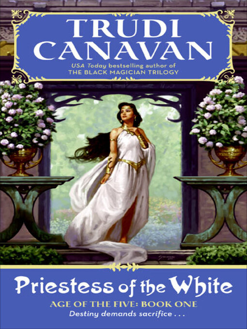 Title details for Priestess of the White by Trudi Canavan - Wait list